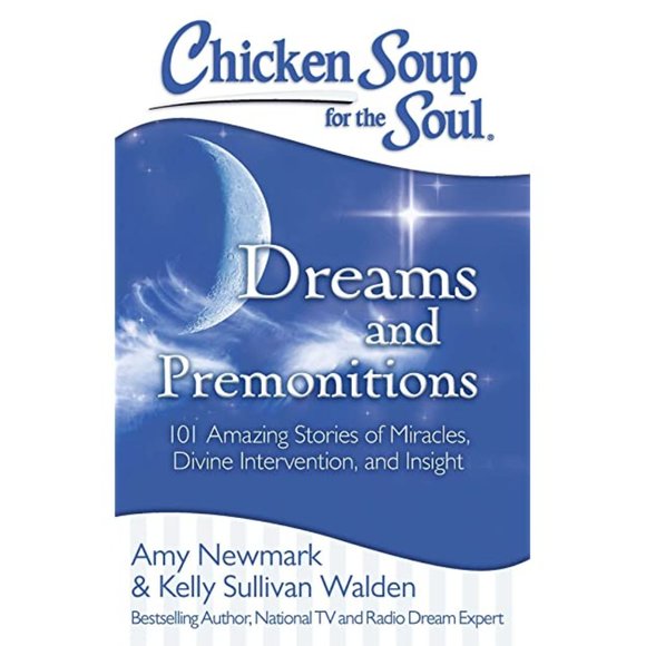 Other - Chicken Soup for the Soul: Dreams and Premonitions